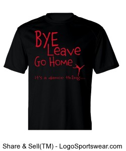 Bye Leave Go Home (Black) T-Shirt Design Zoom